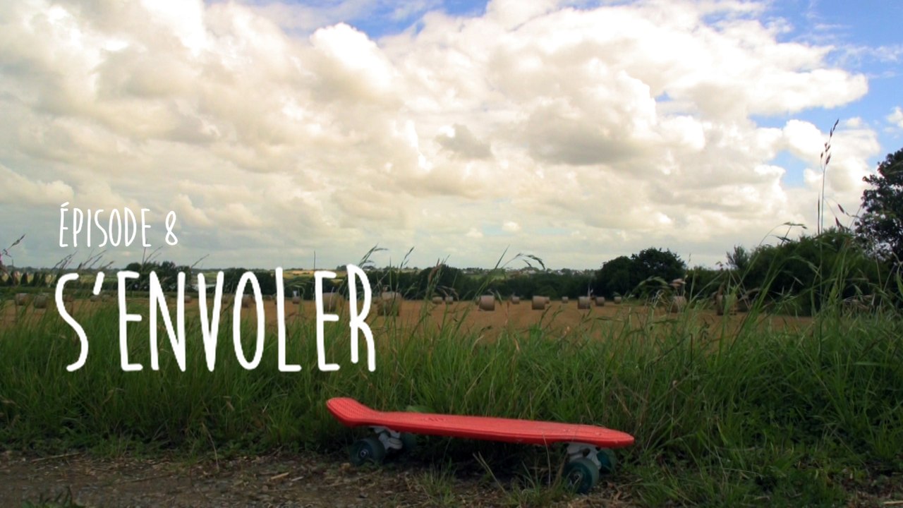 La bande du skate park 1x08 - S'ENVOLER