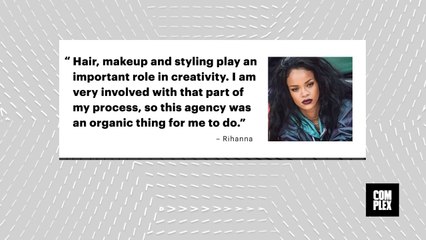 Rihanna Launches Her Own Style and Beauty Agency