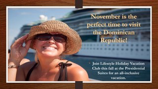 The Best of Puerto Plata to See This Fall Revealed by Lifestyle Holidays Vacation Club