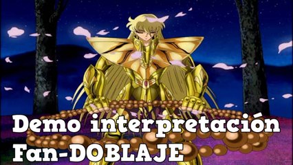 Demo 2 interpretacion de personajes Fan Doblaje español Saint Seiya CZD
