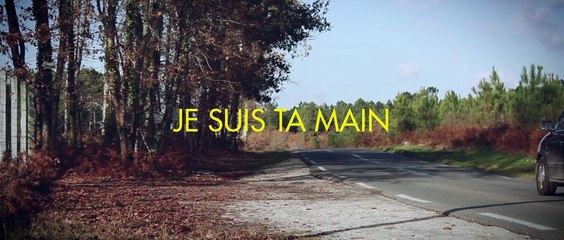 Je suis TA MAIN