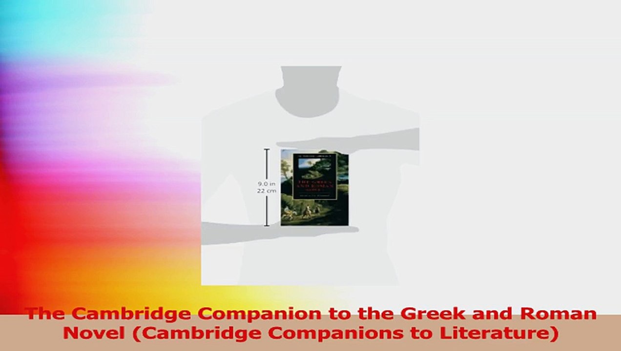 The Cambridge Companion to der griechischen und römischen Roman Cambridge Begleiter Literatur Eb