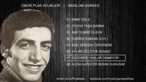 Müslüm Gürses - Ömür Plak