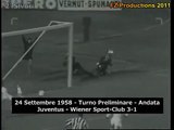 Tutti i gol della Juventus in Europa 1958/59 Coppa dei Campioni