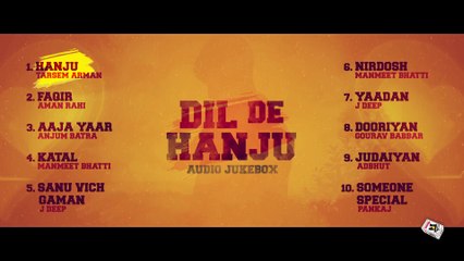 New Punjabi Songs 2015 || DIL DE HANJU || AUDIO JUKEBOX || Punjabi Songs 2015
