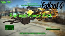 Fallout 4 how to - Furious Power Fist