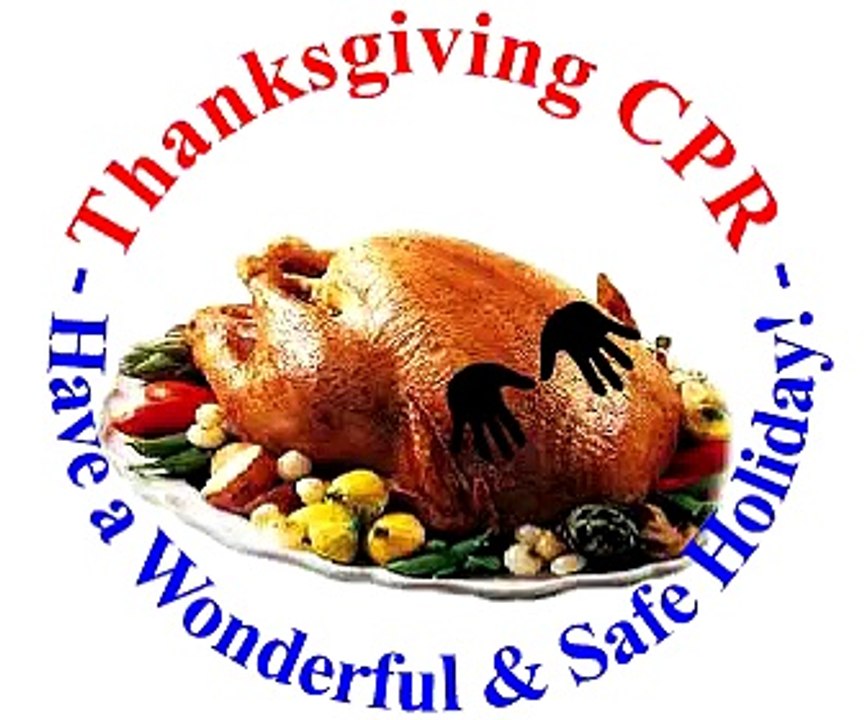 Thanksgiving CPR