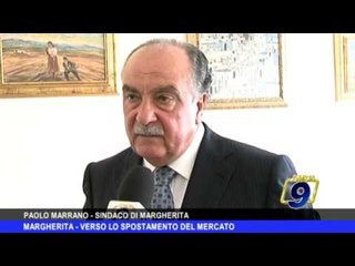 MARGHERITA | Verso lo spostamento del mercato