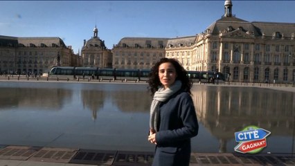 Cité gagnant : Escale à Bordeaux