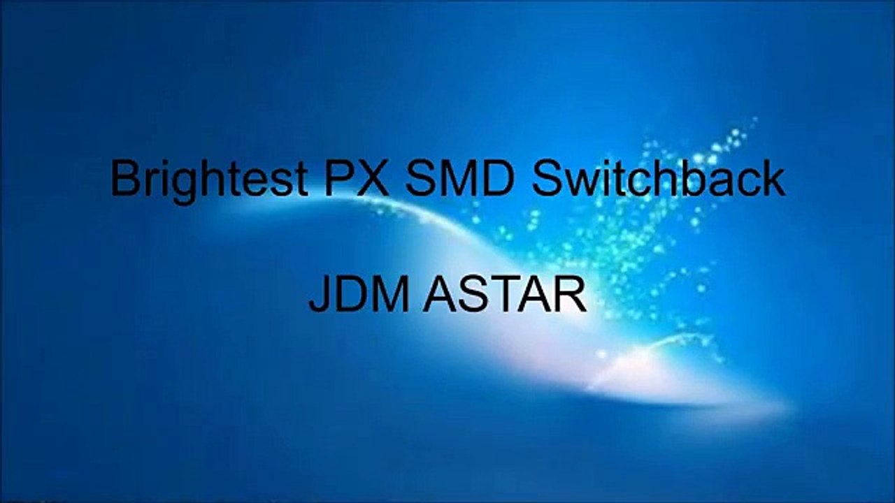 JDM ASTAR Brightest PX SMD Switchback 3157 1157 7443 T25 T20