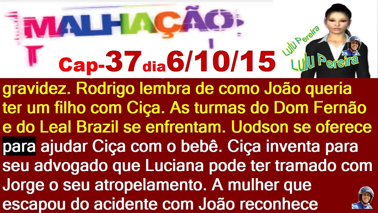 Malhação Seu Lugar no Mundo Capítulo-(36-37-38-39-40)Resumo completo