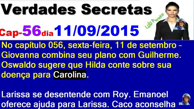 Verdades Secretas Capítulo 56 sexta feira dia (11/09/15) resumo