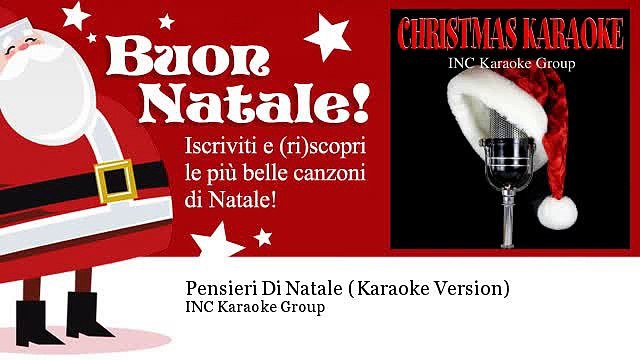 Canzoni Di Natale Karaoke.Inc Karaoke Group Pensieri Di Natale Karaoke Version Video Dailymotion