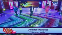 Domingo Quiñonez en vivo, ¨Tu como estás¨