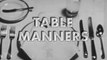 1947 TABLE MANNERS - EMILY POST