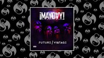¡MAYDAY! - Know It (Feat. Tech N9ne & Stige)