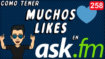 Como tener muchos LIKES en ask.fm 2016 (100% Comprobado)