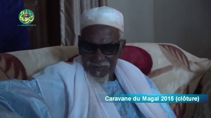 Clôture Caravane du Magal 2015: Ziar auprès du Khalif Général des Mourides erigne Cheikh Sidy Mokhtar