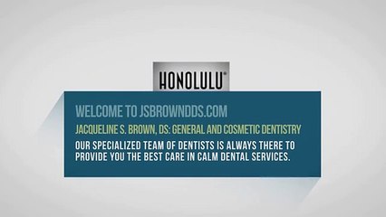 Specialized Dentists in Honolulu
