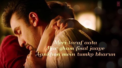 Agar Tum Saath Ho Song with Lyrics Tamasha Ranbir Kapoor Deepika Padukone T Series