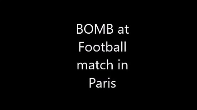 BOMB Explosion during France vs Germany Terrorist Attack in Paris 2015, 13 November