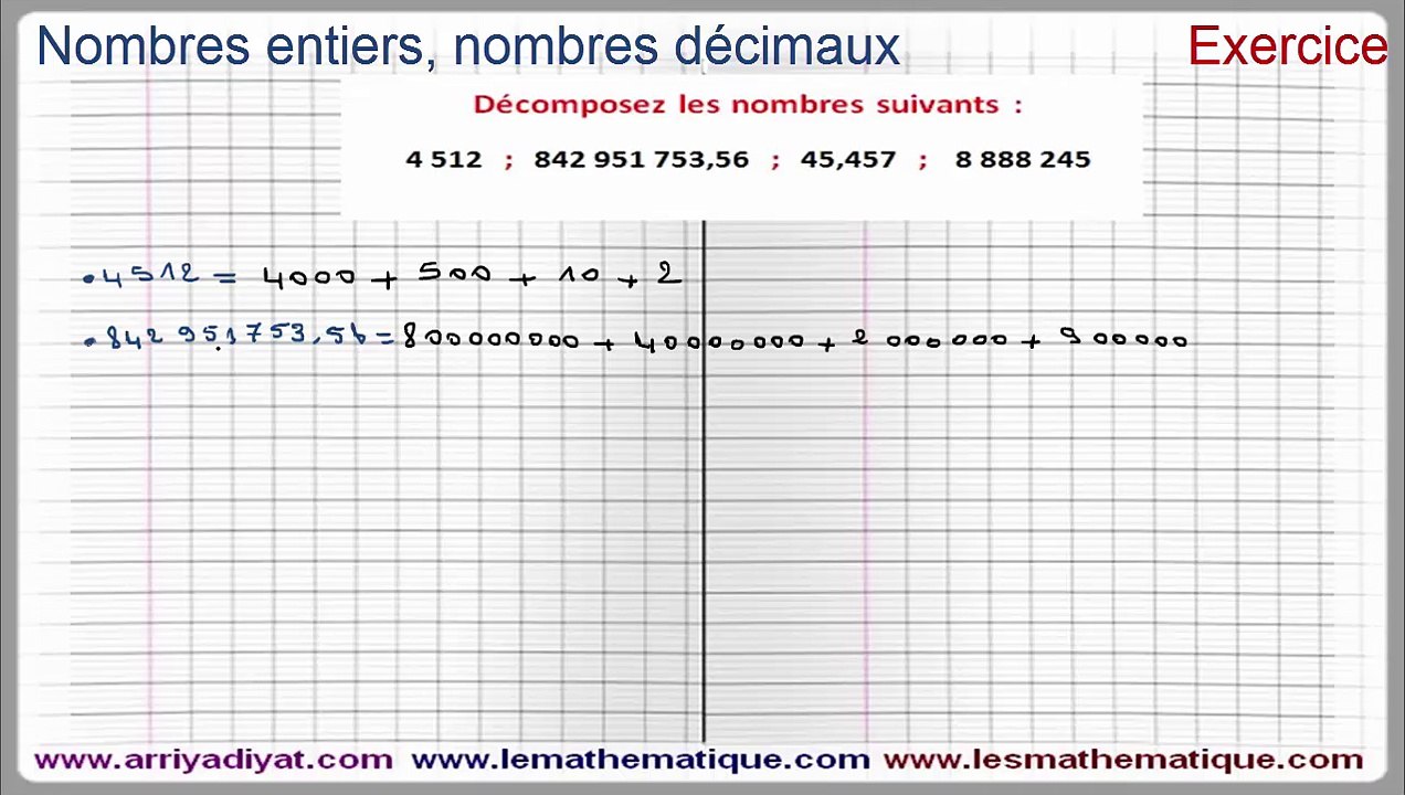 Maths 6ème - Nombres entiers et nombres décimaux Exercice 4