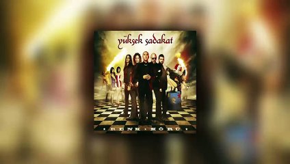 Yüksek Sadakat şarkı Aşk Herkese Lazım
