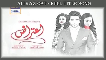 Aitraz OST Title Song Full HD Video ARY Digital Drama Imran Abbas - Sana Javed -