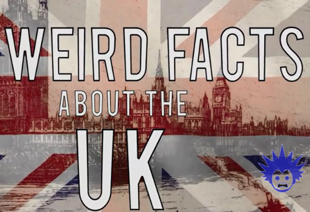 Weird Facts You Didn't Know About The United Kingdom