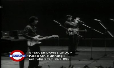 Spencer Davis Group - Keep on running 1965