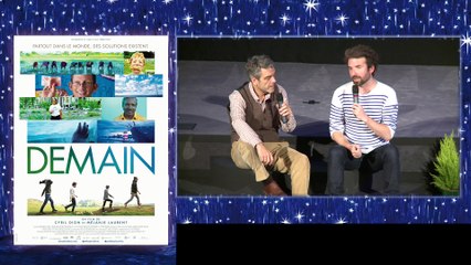 Film "Demain" de Cyril Dion & Mélanie Laurent, le débat au festival du film de Sarlat