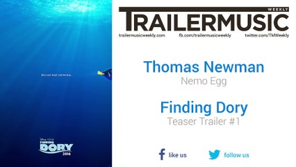 Finding Dory - Teaser Trailer #1 Music #1 (Thomas Newman - Nemo Egg)