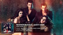 Neendein Khul Jaati Hain FULL AUDIO Song | Meet Bros ft. Mika Singh | Kanika | Hate Story 3