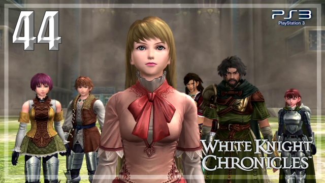 白騎士物語 -古の鼓動- │White Knight Chronicles 【PS3】 #44 「Japanese ver. │Remastered ver.」