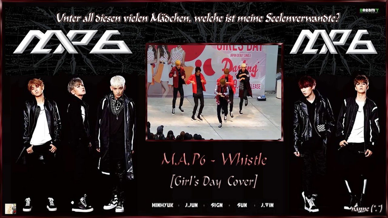 M.A.P6 - Whistle [Girl’s Day Cover] k-pop [german Sub]