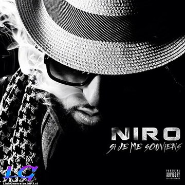 NIRO Qu’est-Ce Que Tu Racontes - LG