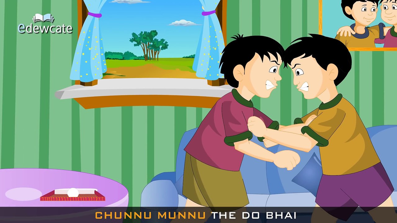 Edewcate Hindi Rhymes - Chunnu Munnu the do bhai - video Dailymotion