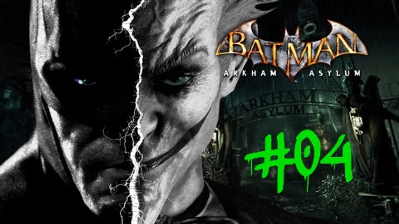 [WT] Batman : Arkham Asylum [04] Pas la Batmobile