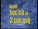 Truyện Cổ Tích Việt Nam — Người Học Trò Và 3 con Quỷ