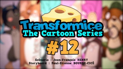 Transformice : The Cartoon Series - Episode #12