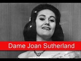 Dame Joan Sutherland: Verdi La Traviata, E strano! Ah, forse e lui. Follie! Sempre libera
