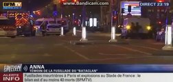 Témoignage en direct fusillade Paris 10e arrondissement au Bataclan 13 novembre 2015