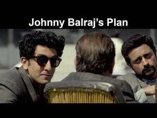 Fox Star Quickies - Bombay Velvet - Johnny Balraj's Plan