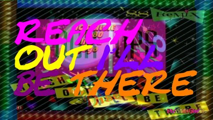 The Four Tops - Reach Out I'll Be There (REMIX)