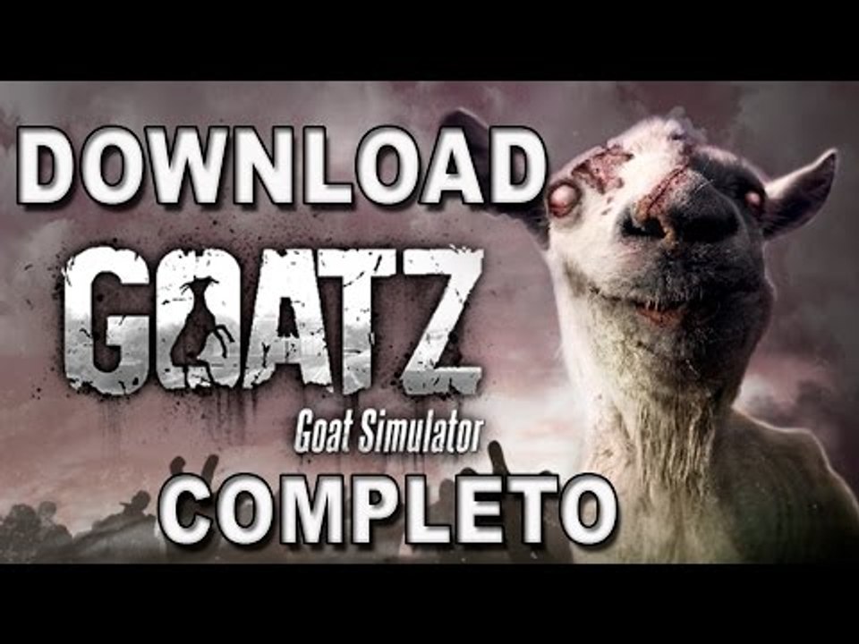 Baixar e Instalar - Goat Simulator Goatz