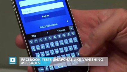 Facebook tests Snapchat-like vanishing messages