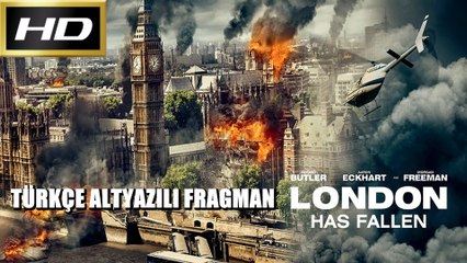London Has Fallen [Türkçe Altyazılı Fragman]