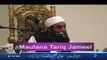 Maulana Tariq Jameel Full Bayan Qayamat Ki Nishaniyan 2016