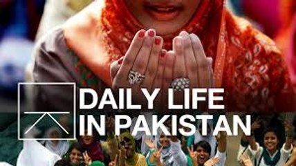 What Life Is Really Like In Pakistan