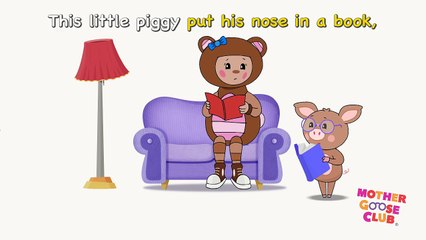 This Little Piggy - Mother Goose Club Rhymes for Kids